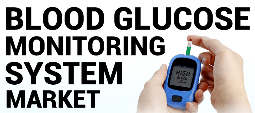 blood glucose monitoring systems market